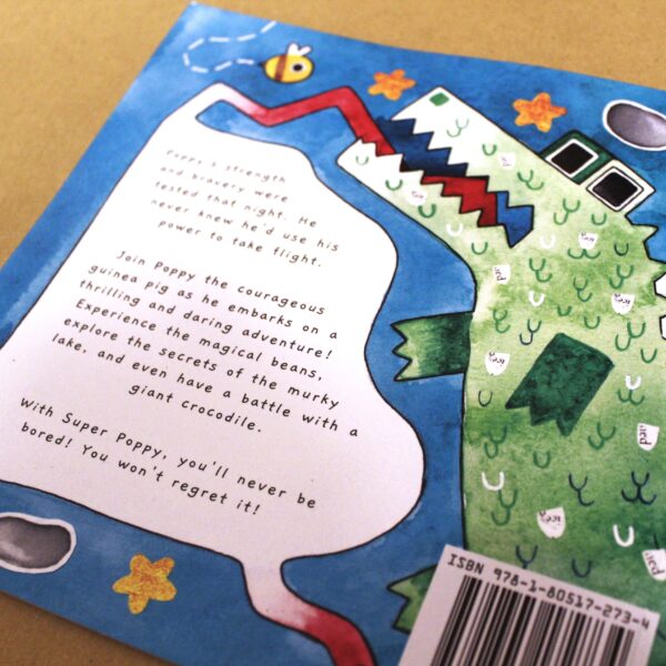 A children's book featuring Super Poppy the guinea pig and mr croc, with a picture of a crocodile and a barcode. showing the back of the book and blurb.